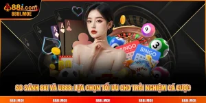 So sánh 88I và U888